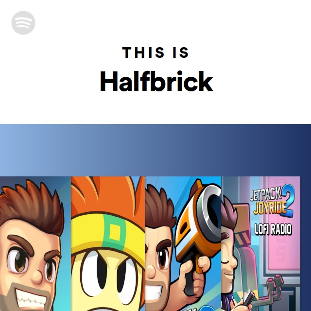 This Is Halfbrick Playlist By Spotify Spotify