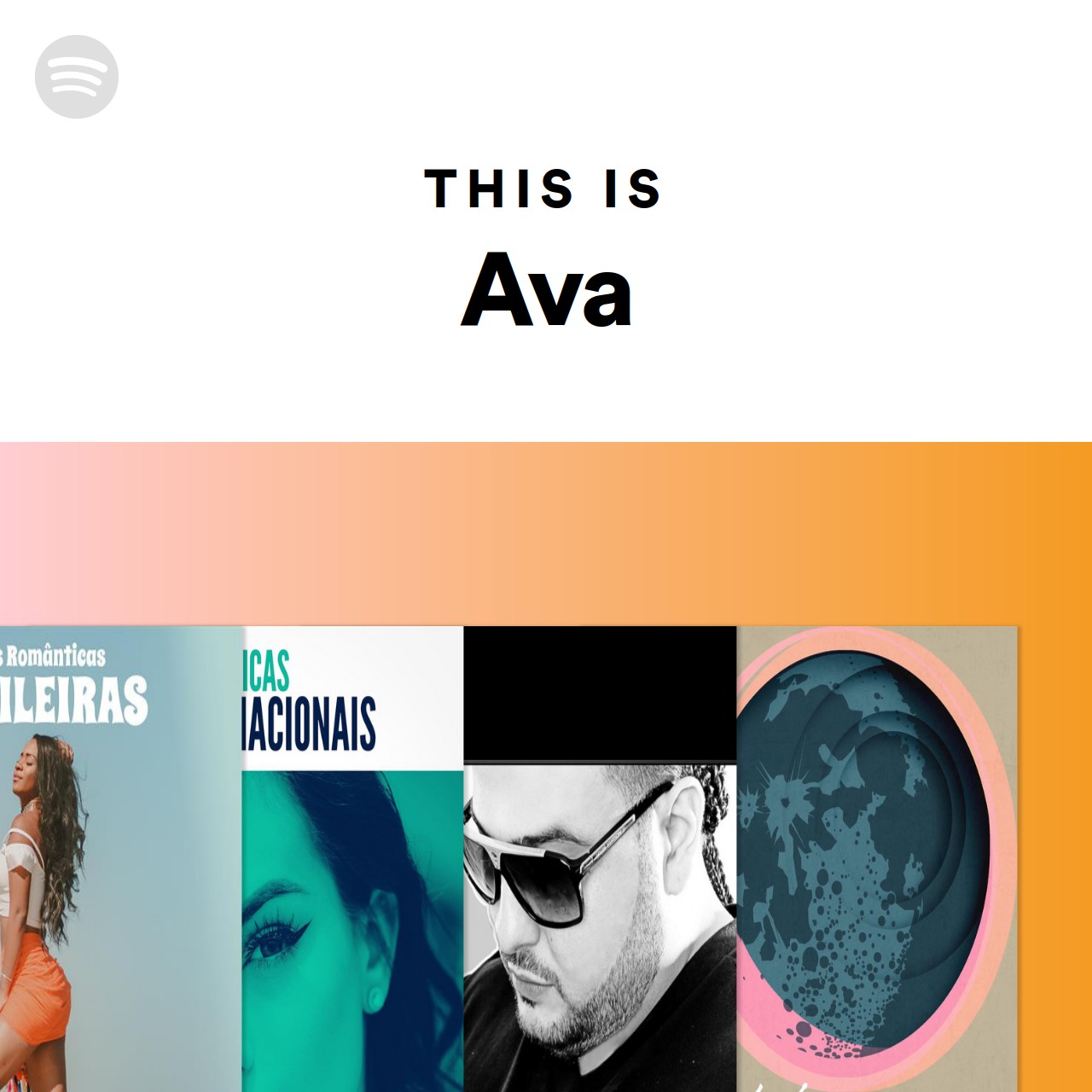 This Is Ava Spotify Playlist