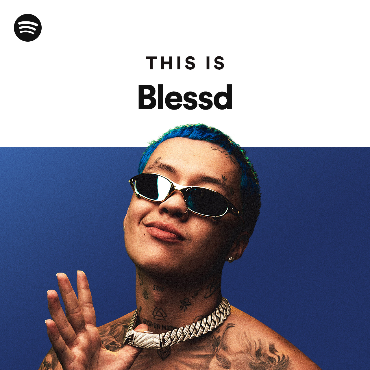 This Is Blessd Spotify Playlist