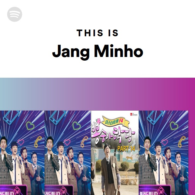 This Is Jang Minho Playlist By Spotify Spotify