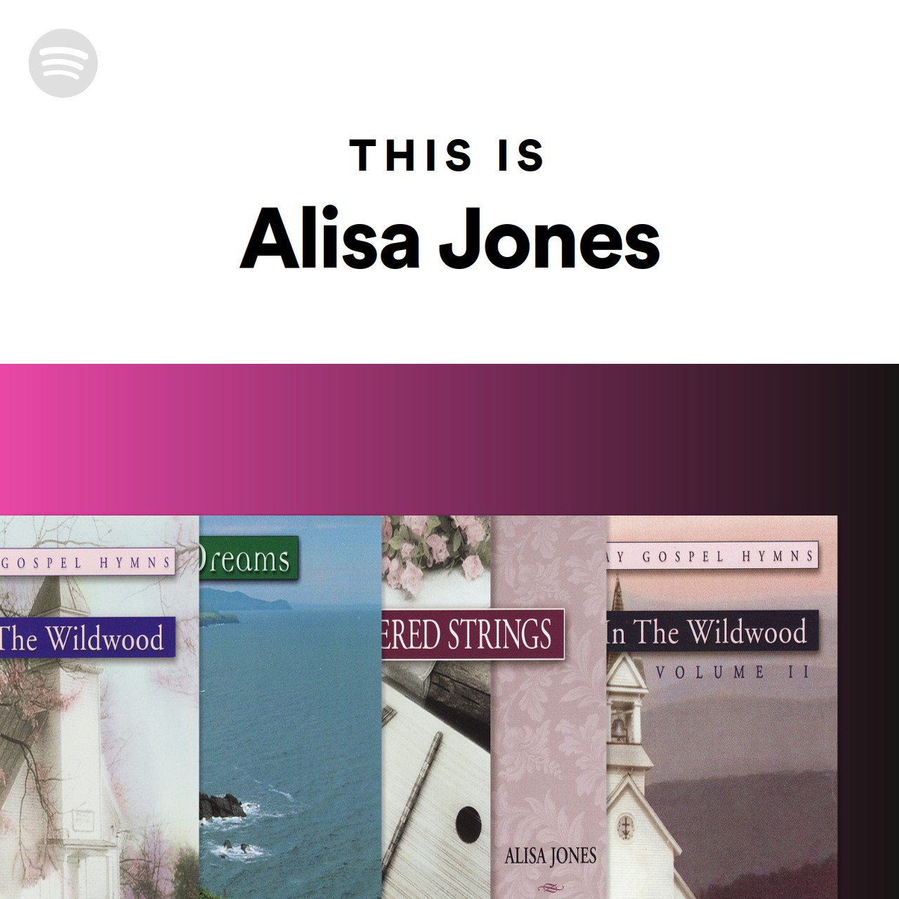 This Is Alisa Jones Spotify Playlist