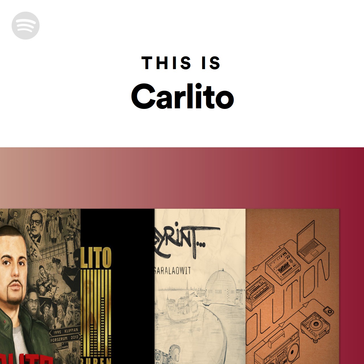 This Is Carlito Spotify Playlist