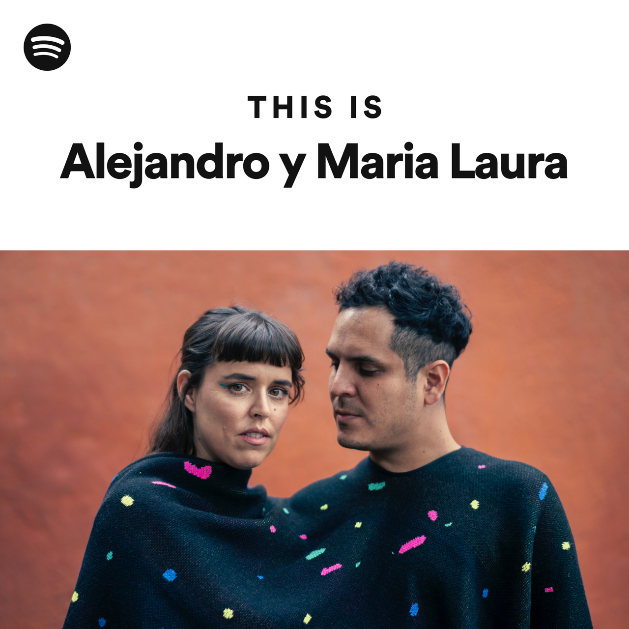 Alejandro Y Maria Laura Spotify