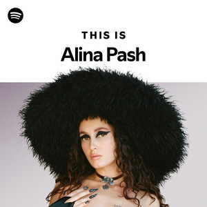 This Is Alina Pash Playlist By Spotify Spotify