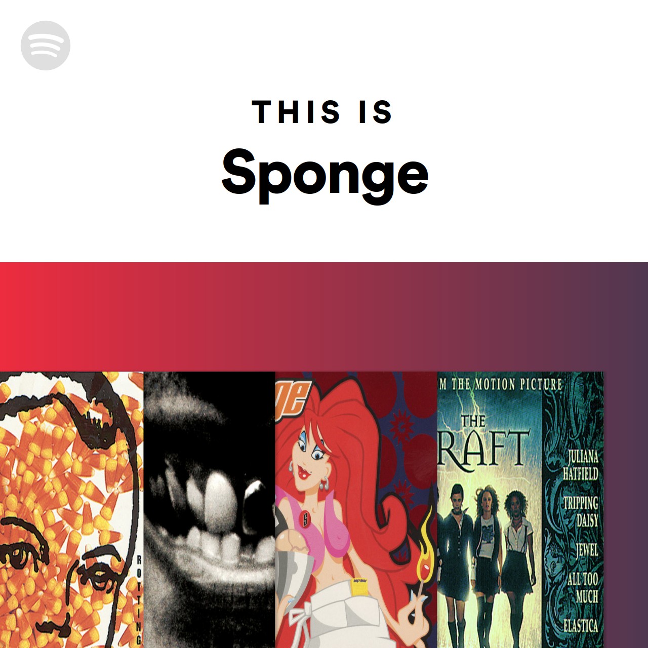 This Is Sponge Spotify Playlist