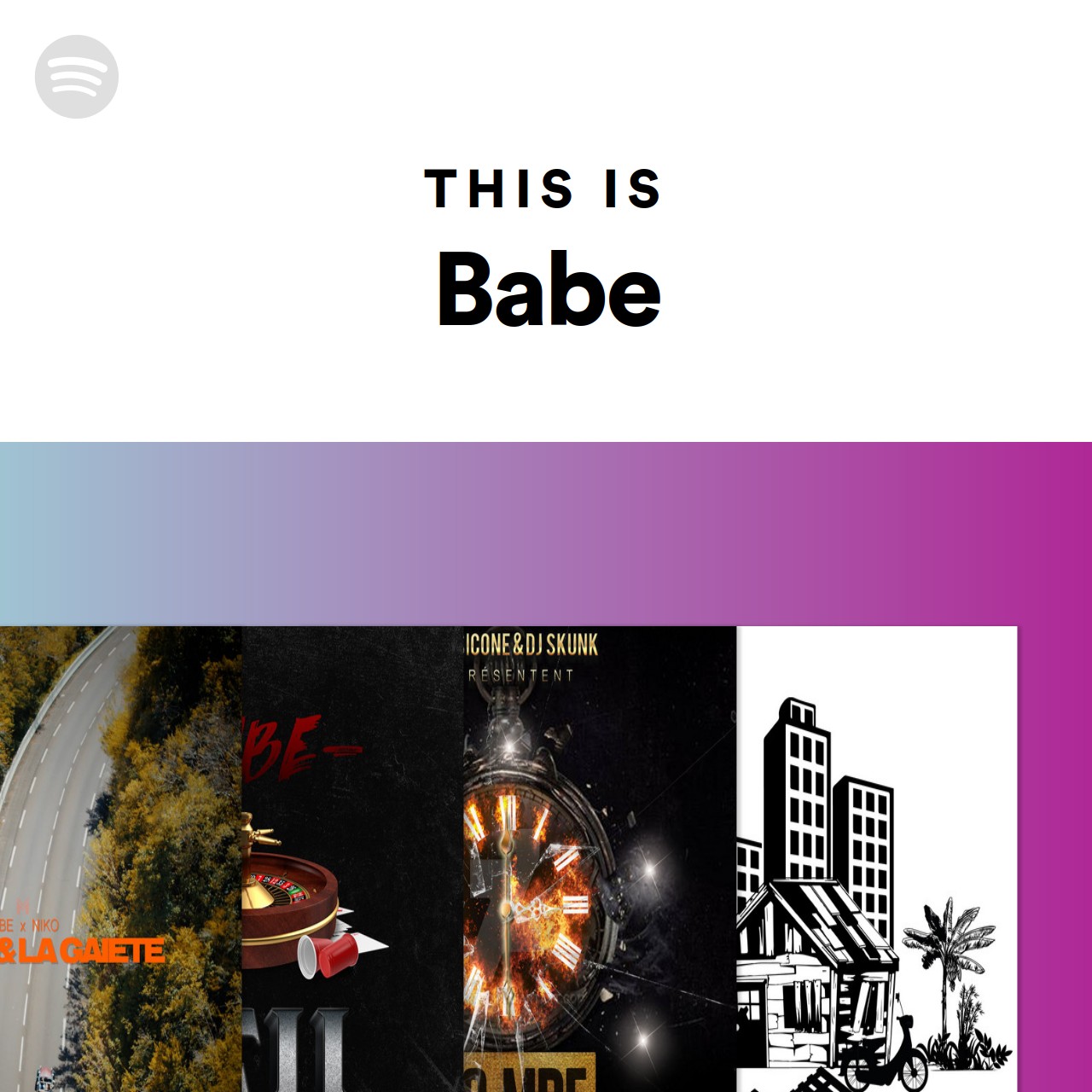 This Is Babe Spotify Playlist