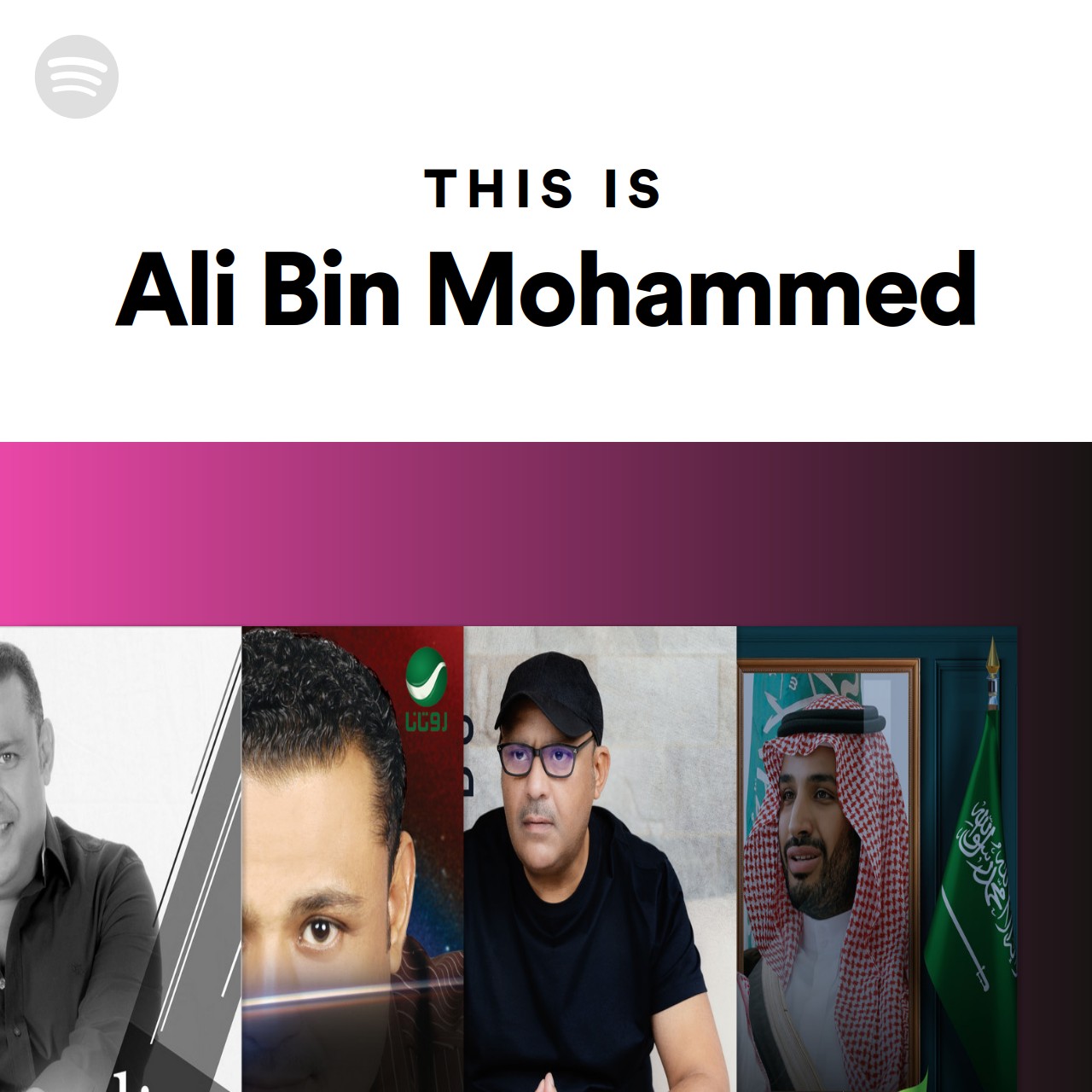 This Is Ali Bin Mohammed Spotify Playlist