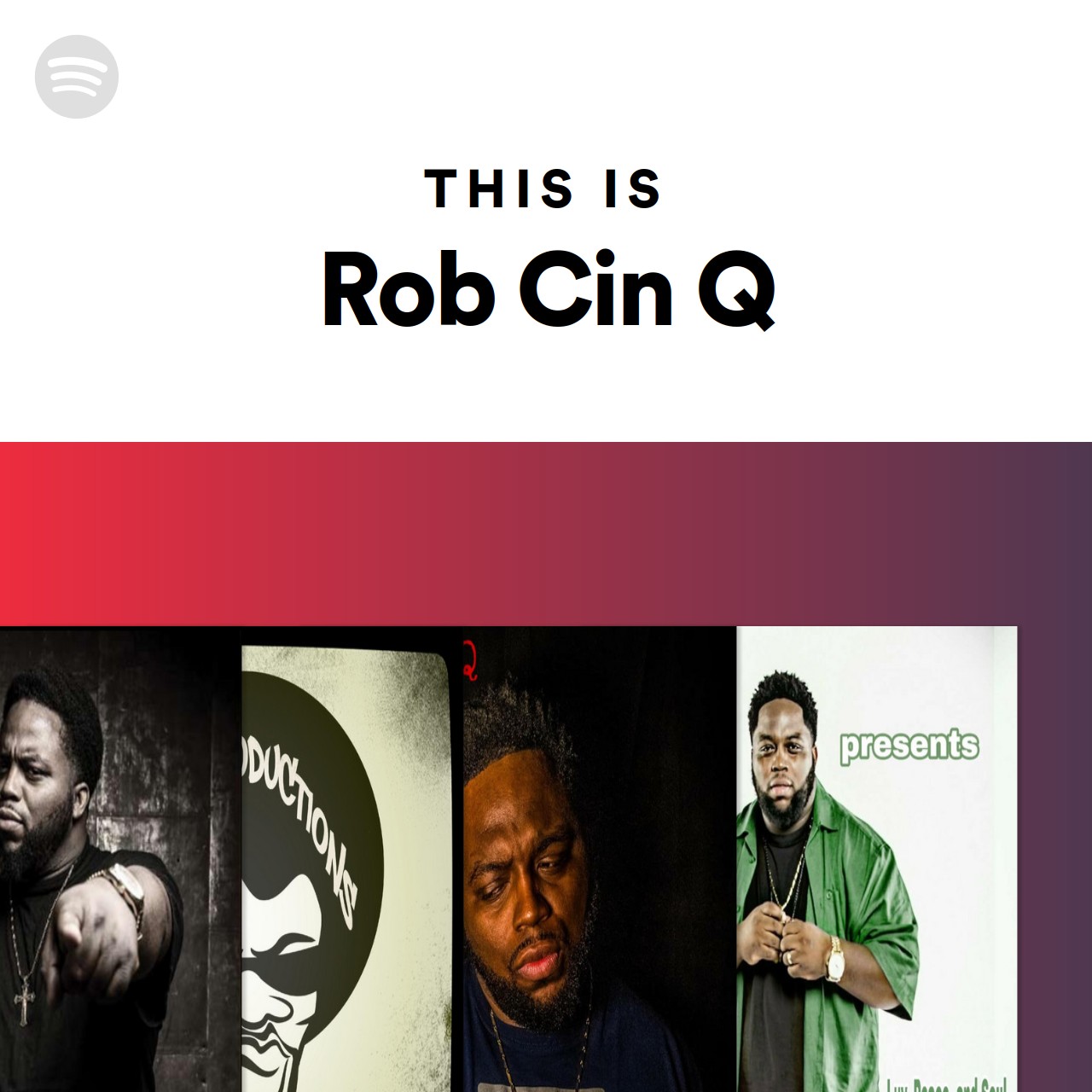 Tonart Bpm Der Wiedergabeliste This Is Rob Cin Q Von Spotify Musicstax