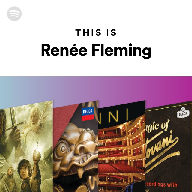 This Is Ren E Fleming Playlist By Spotify Spotify