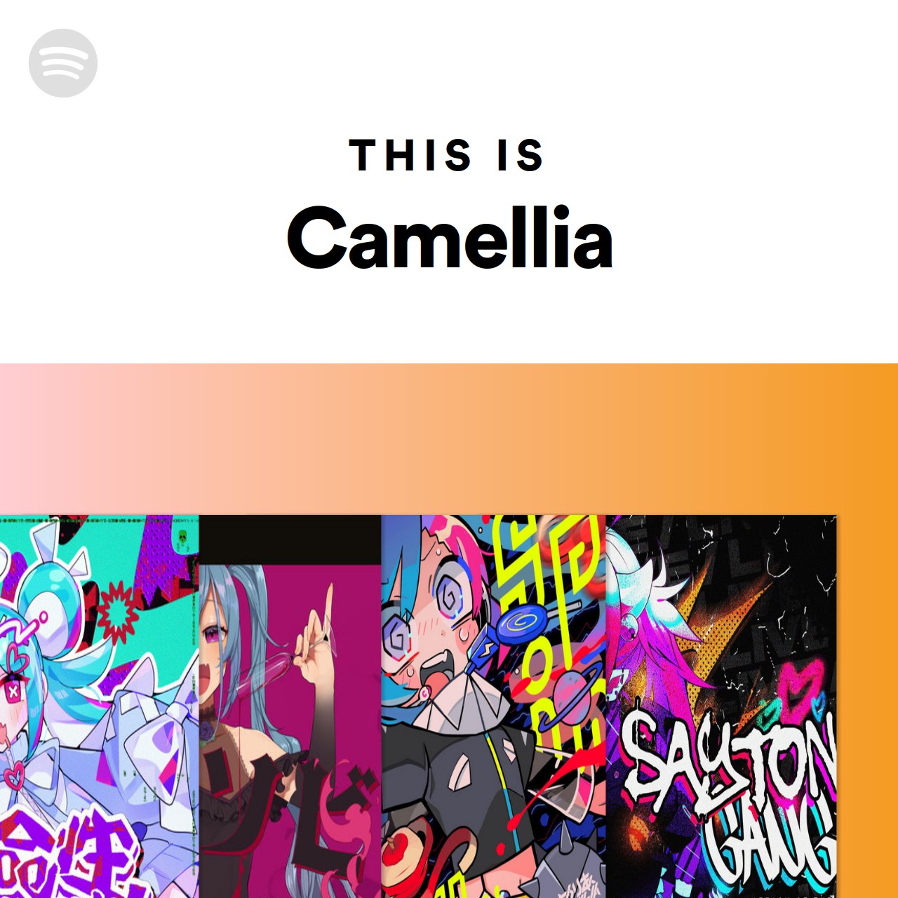 This Is Camellia Spotify Playlist