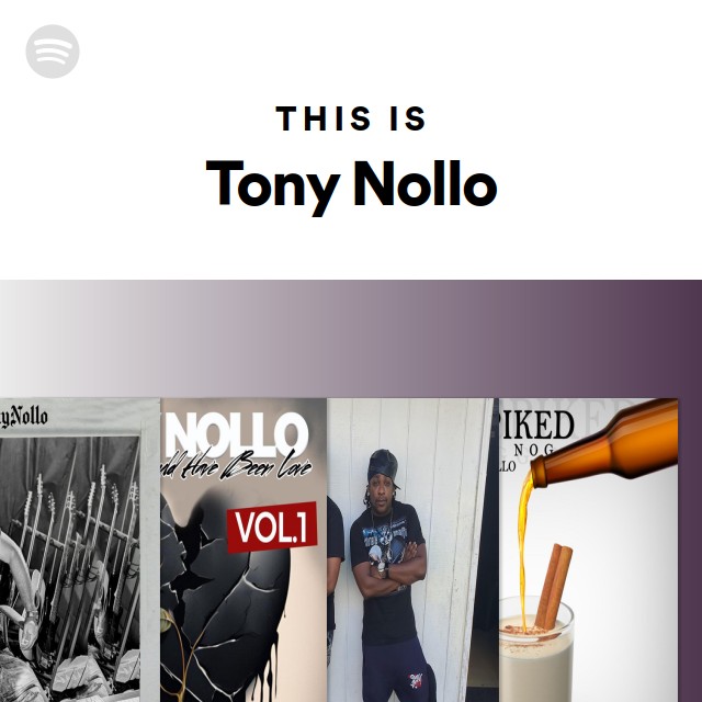 This Is Tony Nollo Playlist By Spotify Spotify