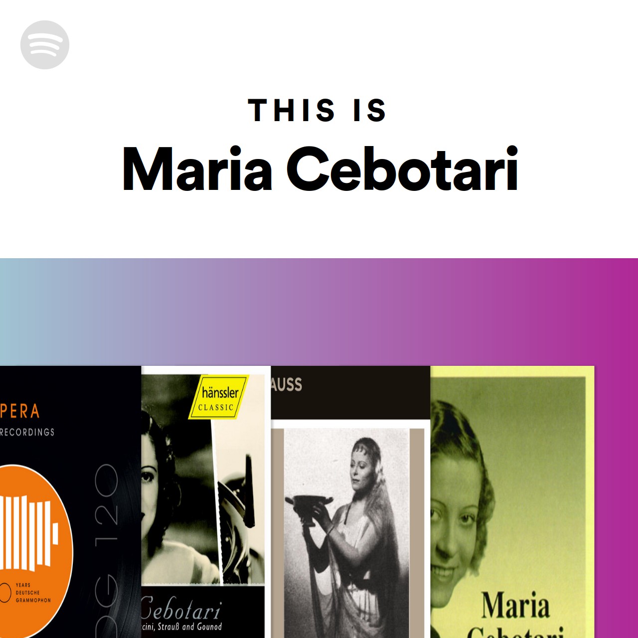 This Is Maria Cebotari Spotify Playlist