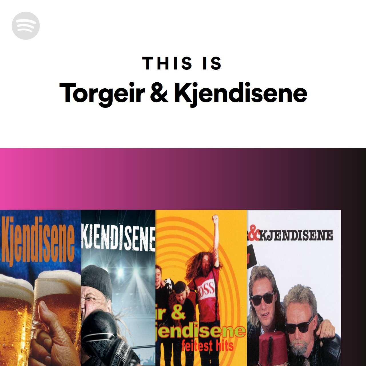 This Is Torgeir Kjendisene Spotify Playlist