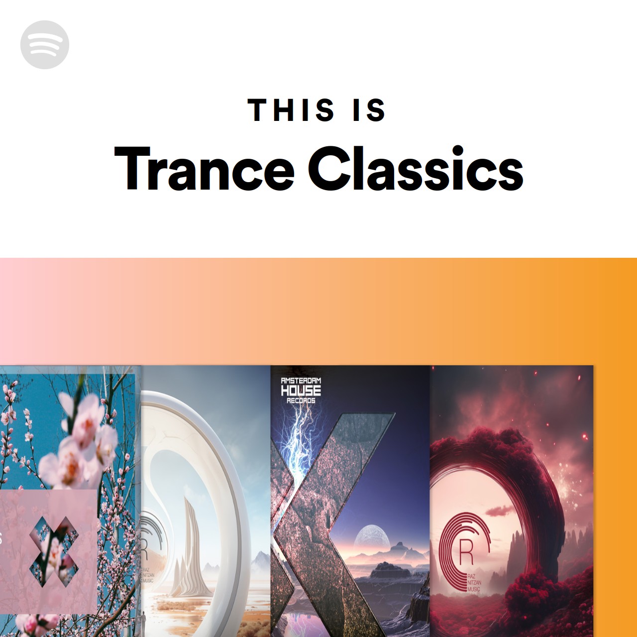 This Is Trance Classics Spotify Playlist