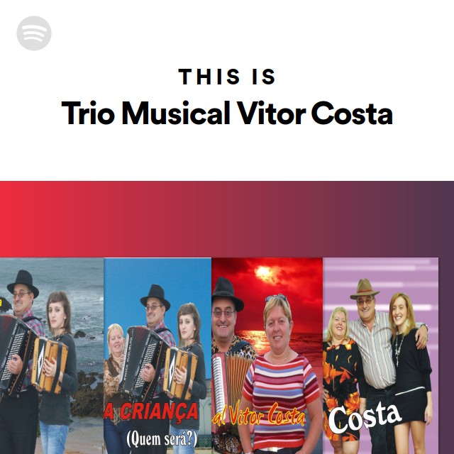 This Is Trio Musical Vitor Costa Playlist By Spotify Spotify