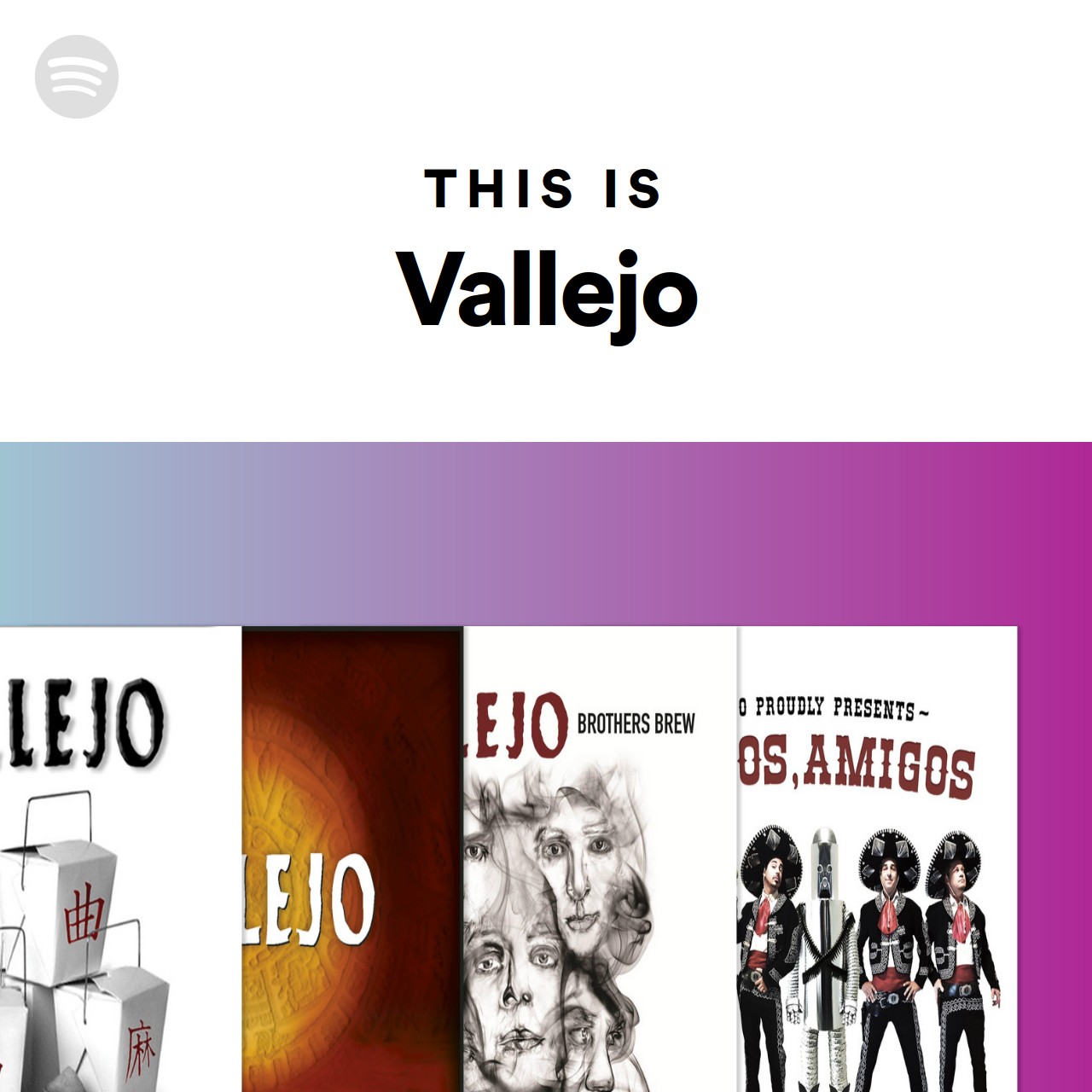 This Is Vallejo Spotify Playlist