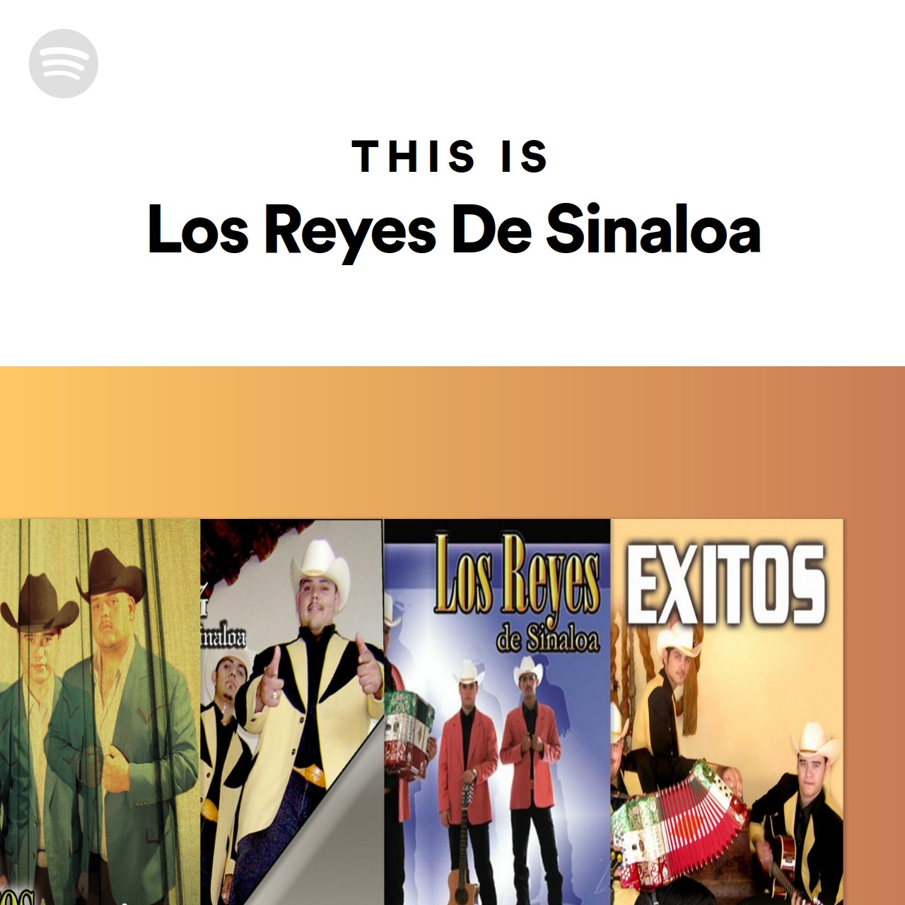 This Is Los Reyes De Sinaloa | Spotify Playlist