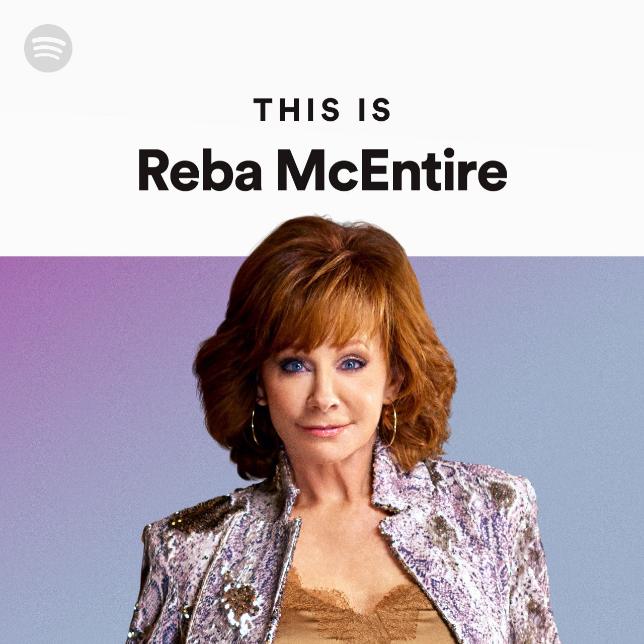 This Is Reba McEntire | Spotify Playlist