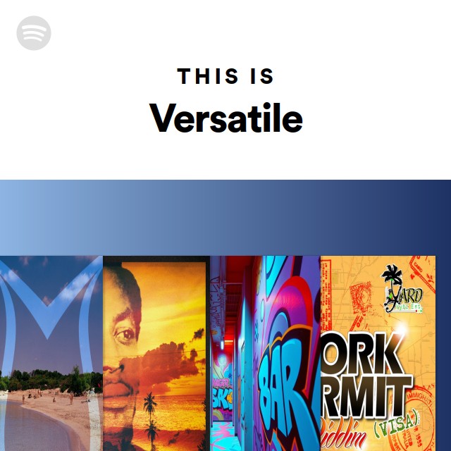 This Is Versatile - playlist by Spotify | Spotify