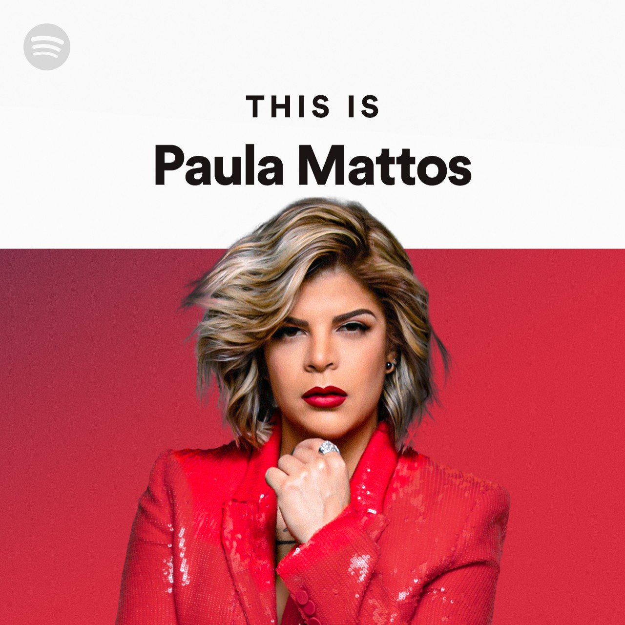 This Is Paula Mattos | Spotify Playlist 