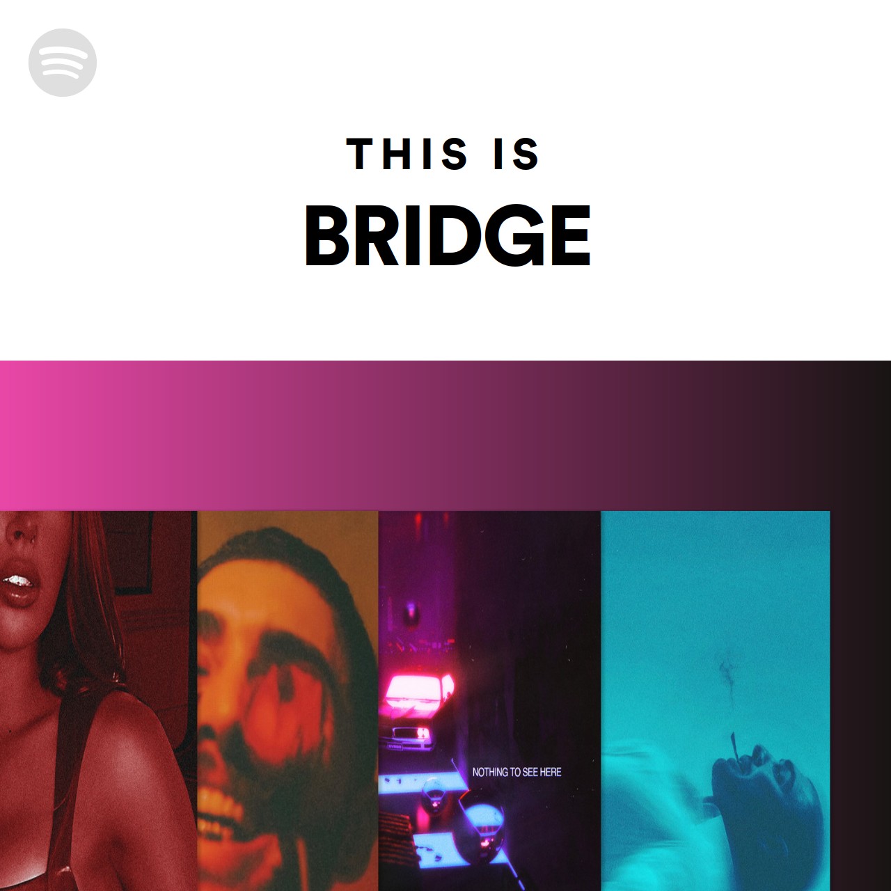 This Is BRIDGE | Spotify Playlist