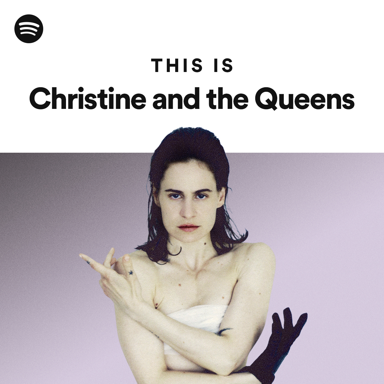 This Is Christine and the Queens | Spotify Playlist