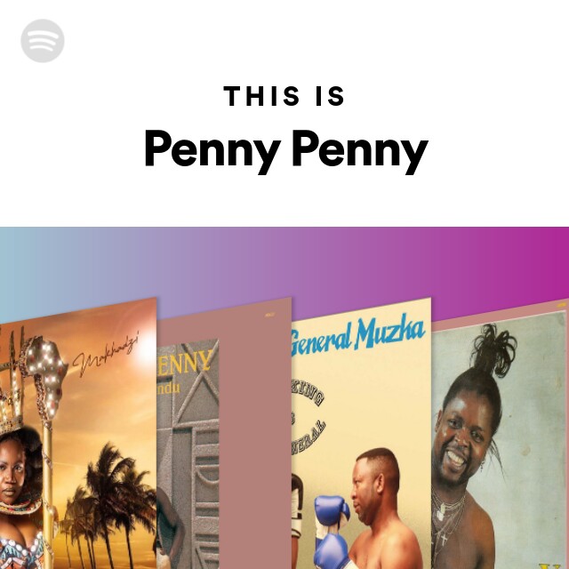 Penny Penny | Spotify