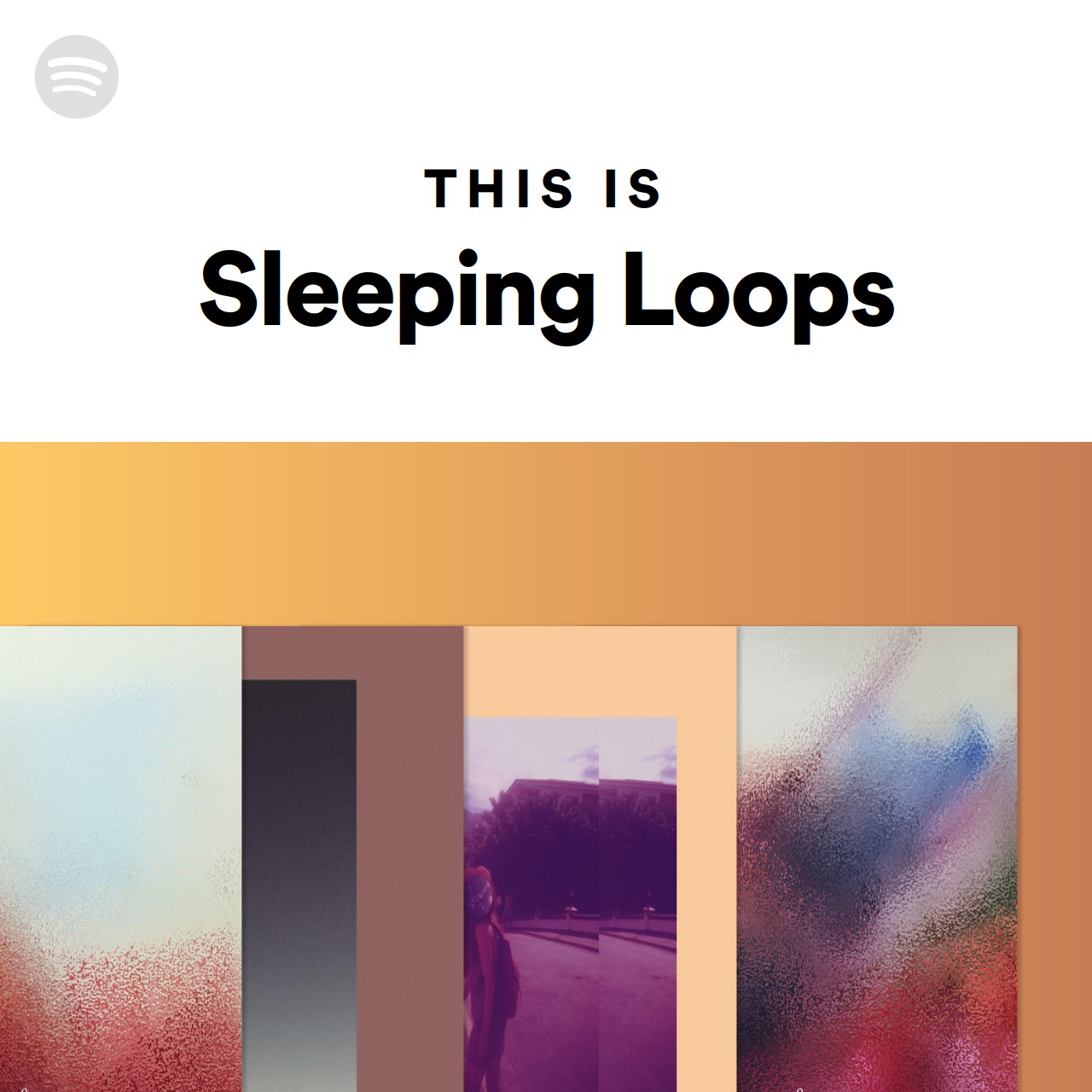 Sleep Loop This Is Sleeping Loops | Spotify Playlist