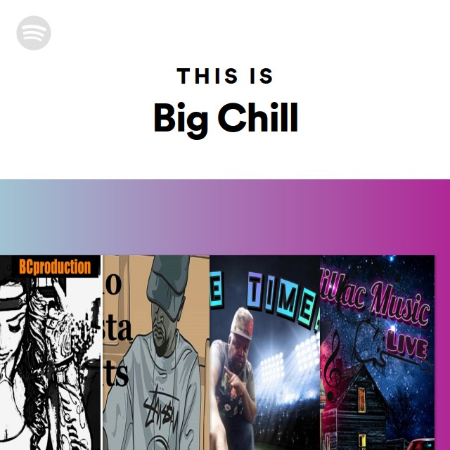 This Is Big Chill - playlist by Spotify | Spotify