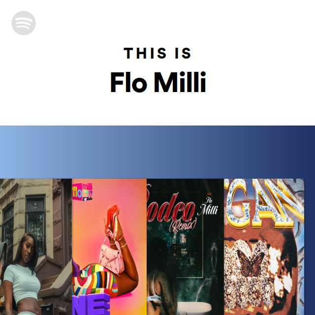 This Is Flo Milli | Spotify Playlist