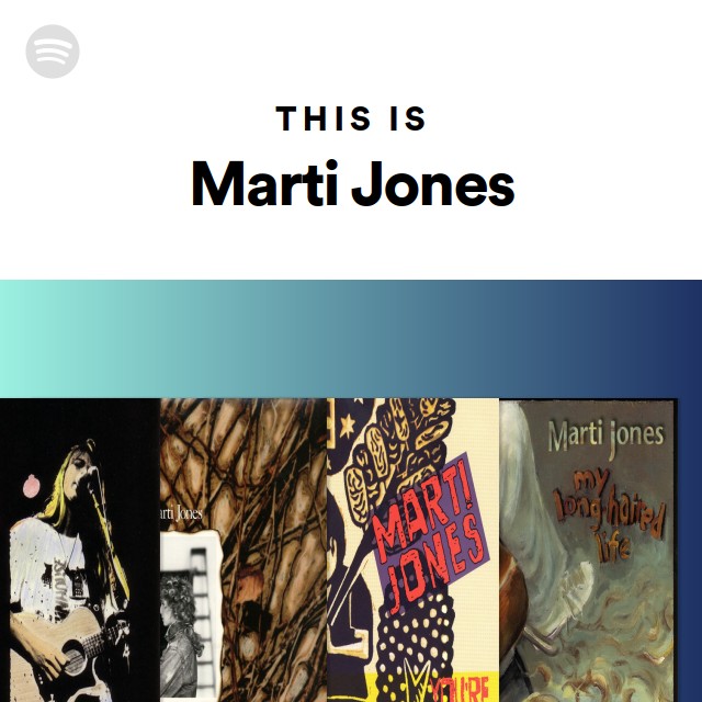 this-is-marti-jones-playlist-by-spotify-spotify