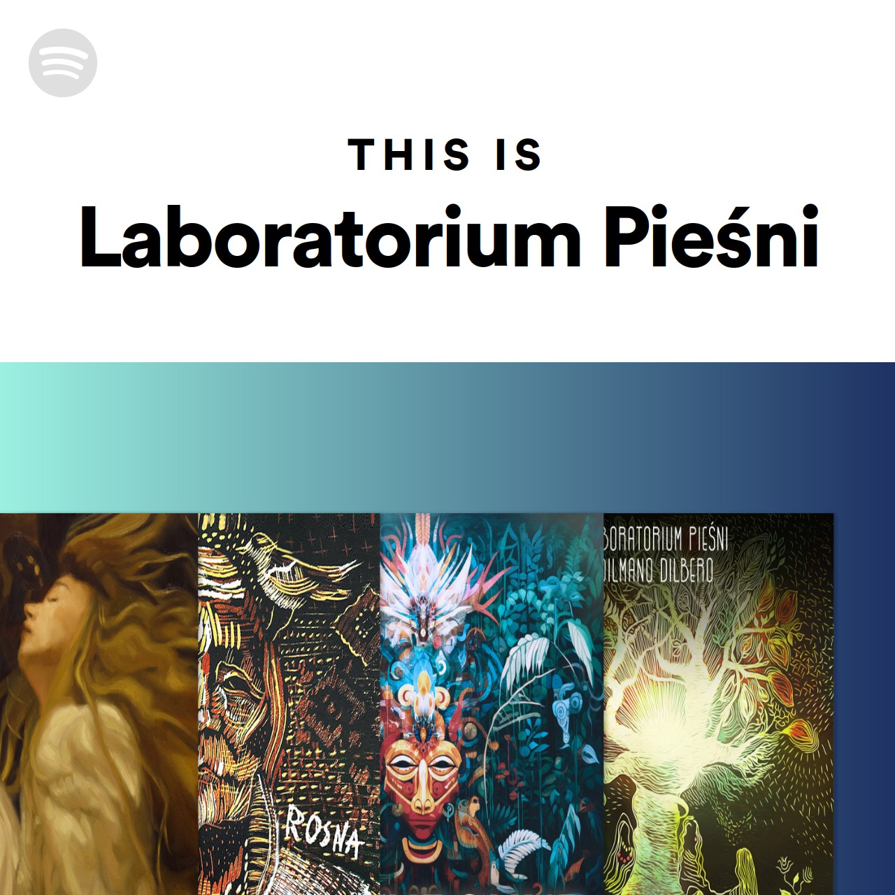 This Is Laboratorium Pieśni | Spotify Playlist