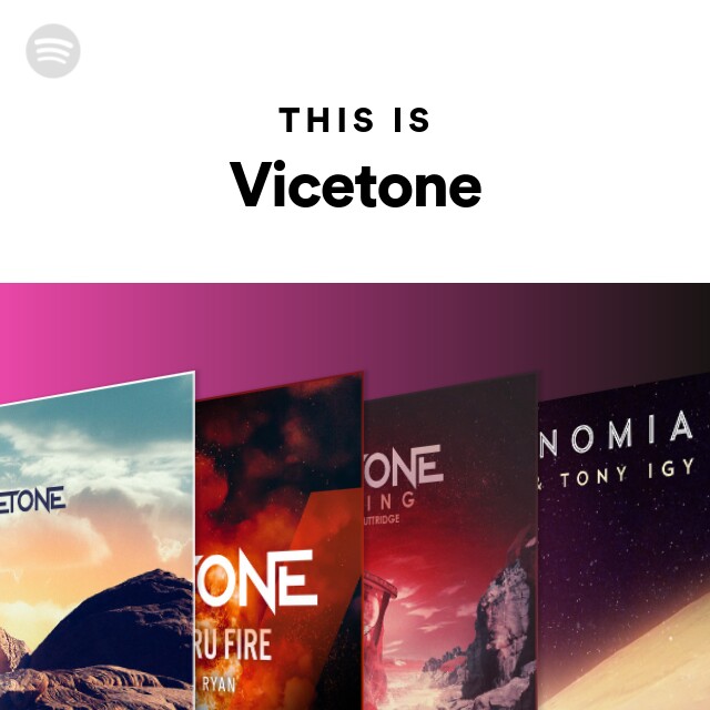 This Is Vicetone - playlist by Spotify | Spotify