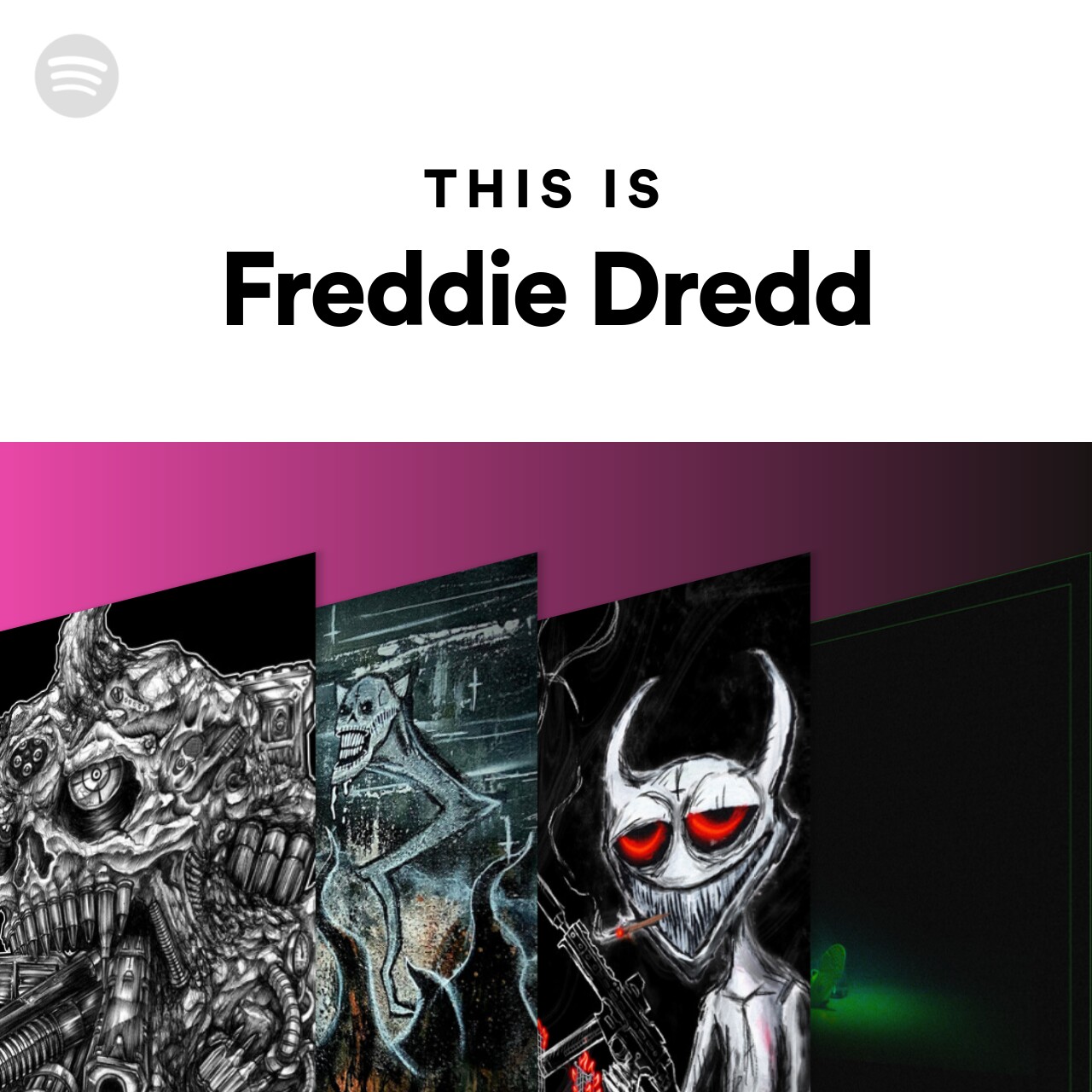 This Is Freddie Dredd Spotify Playlist