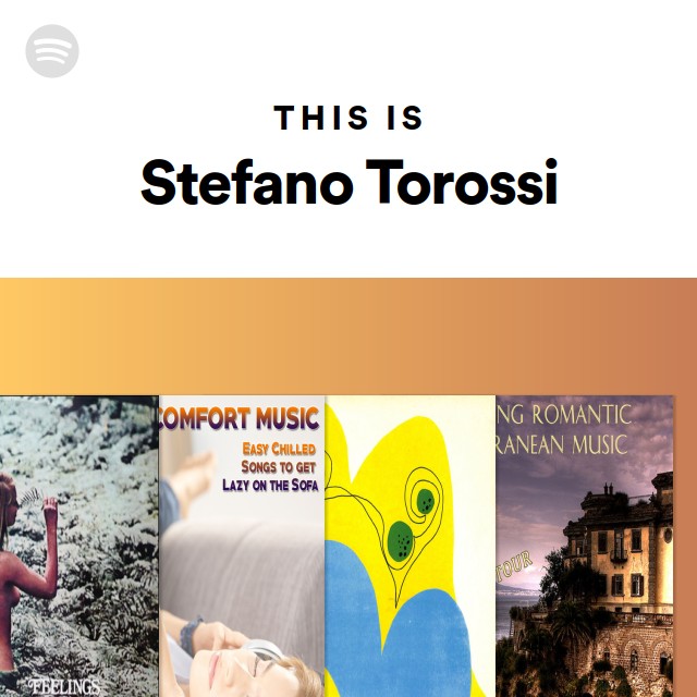 This Is Stefano Torossi - playlist by Spotify | Spotify