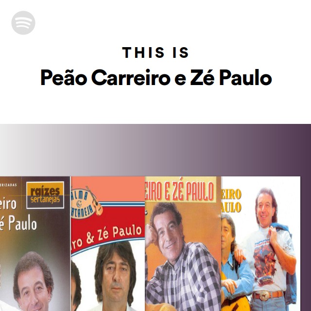 PEAO CARREIRO E ZÉ PAULO - Lirik, Playlist & Video