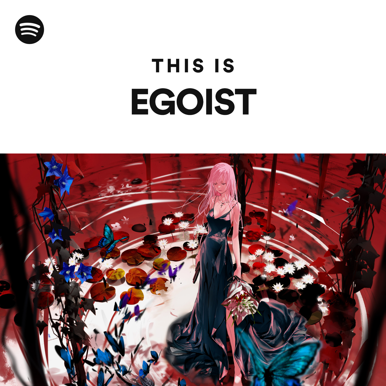 Egoist Spotify