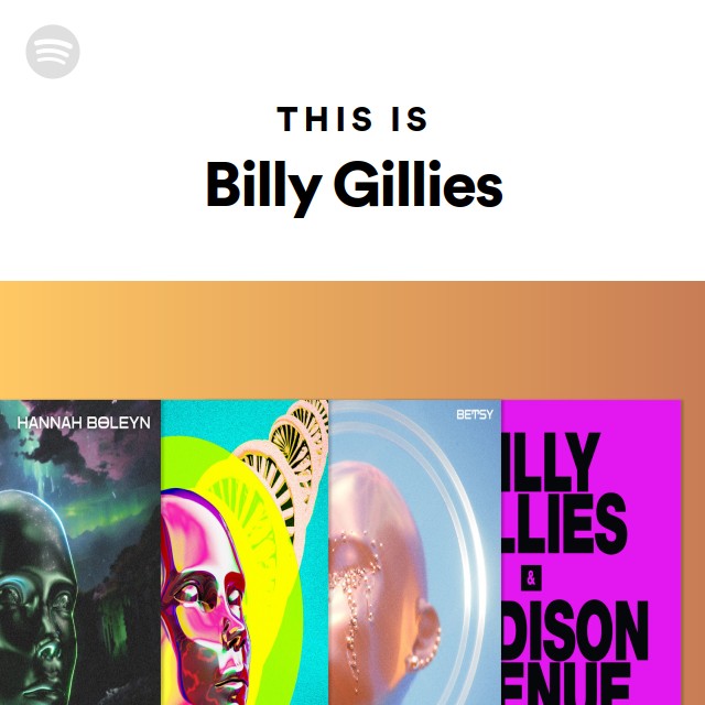 This Is Billy Gillies - Playlist By Spotify | Spotify