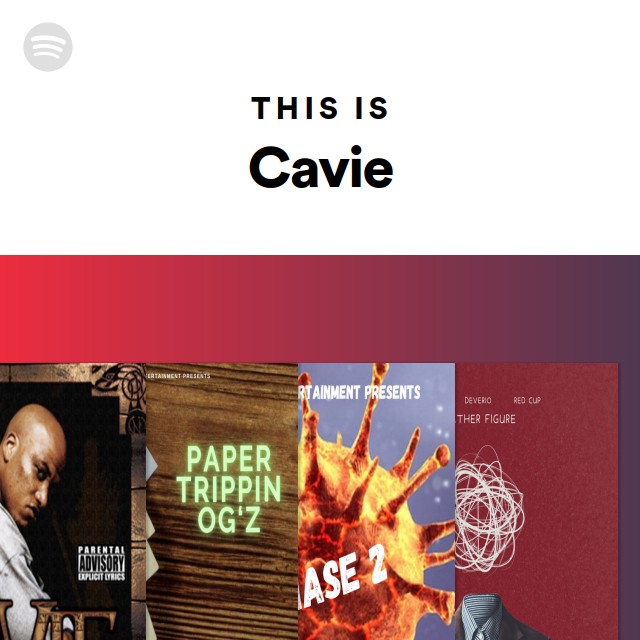 This is cavie spotify playlist