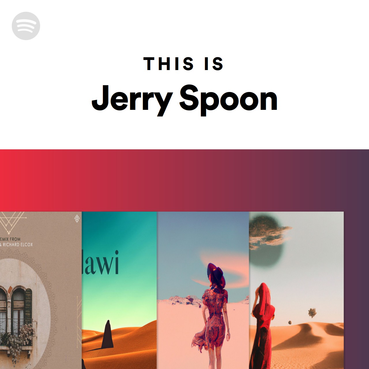 This Is Jerry Spoon Spotify Playlist