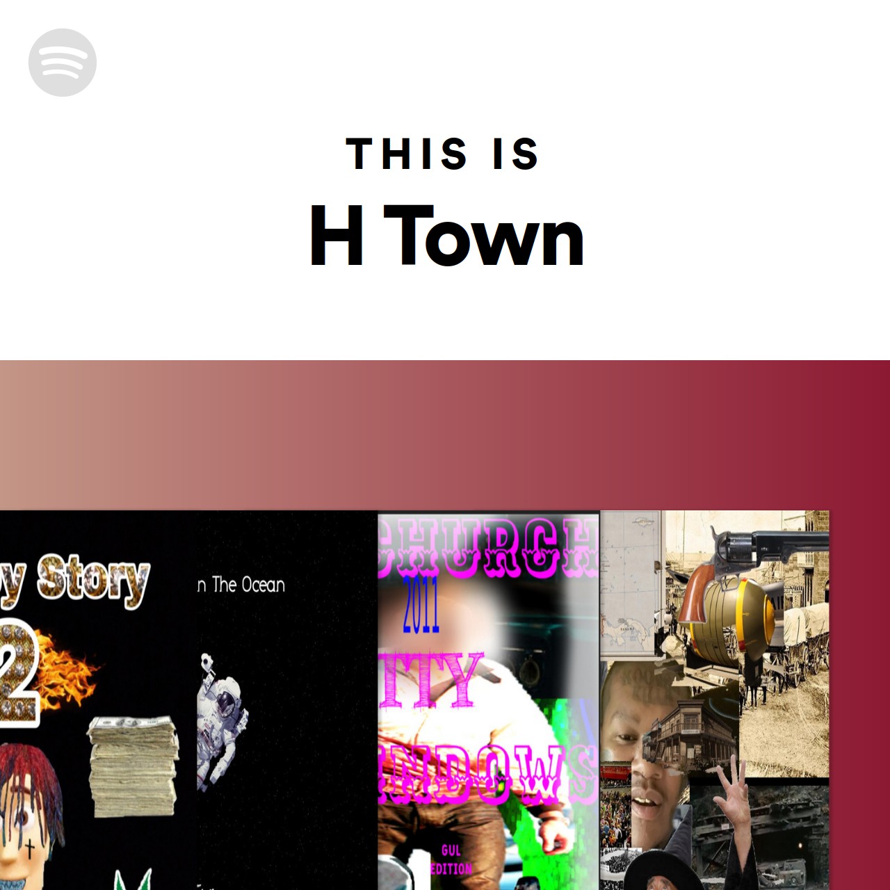 This Is H Town Spotify Playlist
