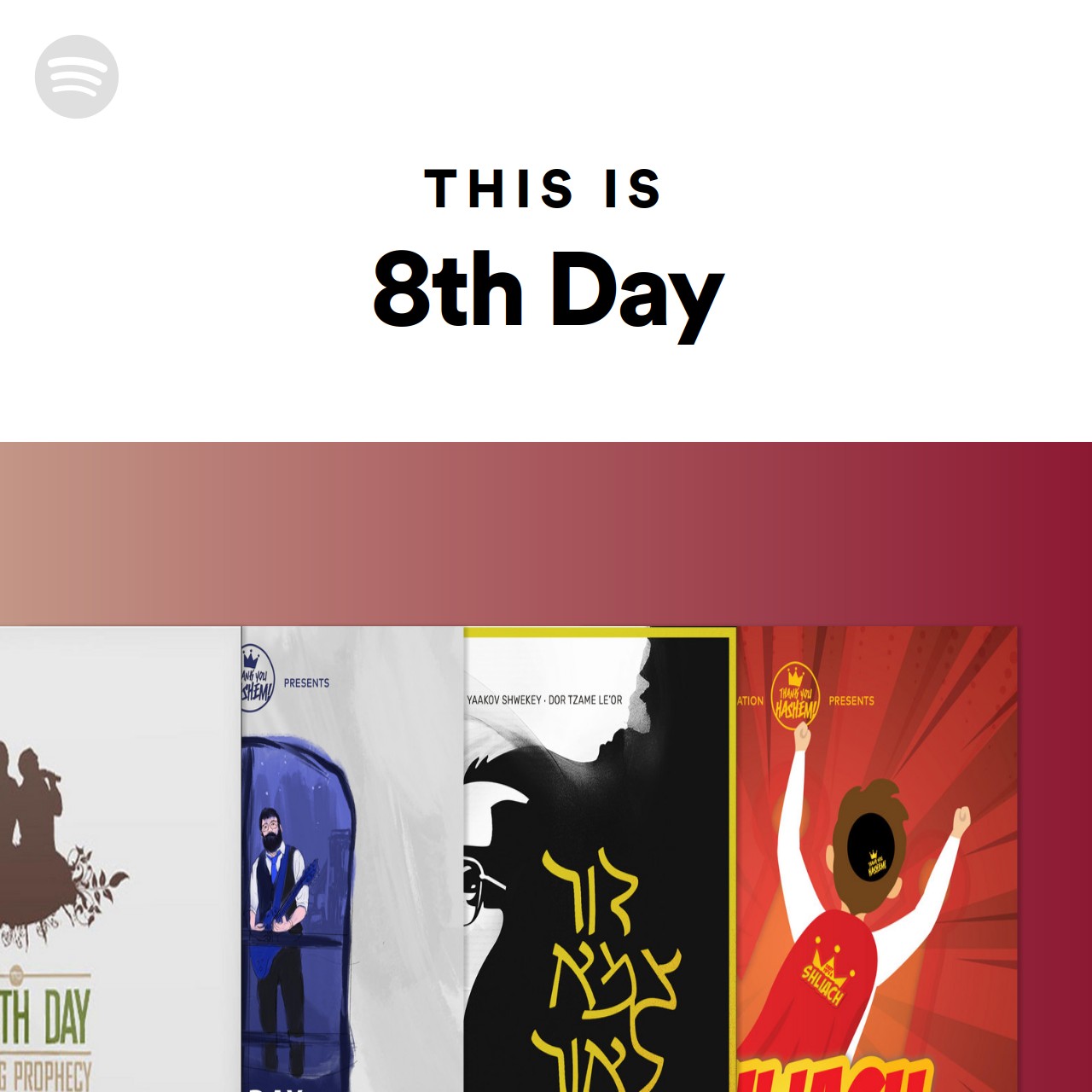 this-is-8th-day-spotify-playlist