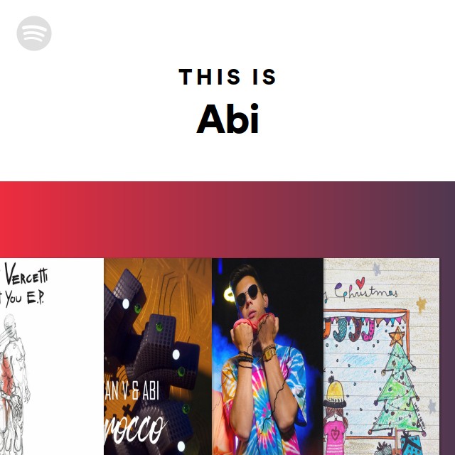 This Is Abi - Playlist By Spotify | Spotify