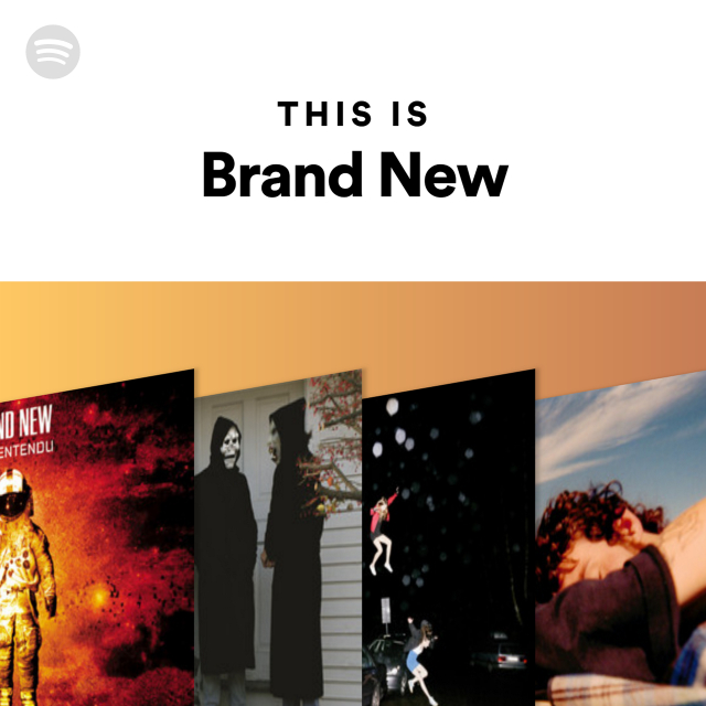 This Is Brand New by spotify Spotify Playlist