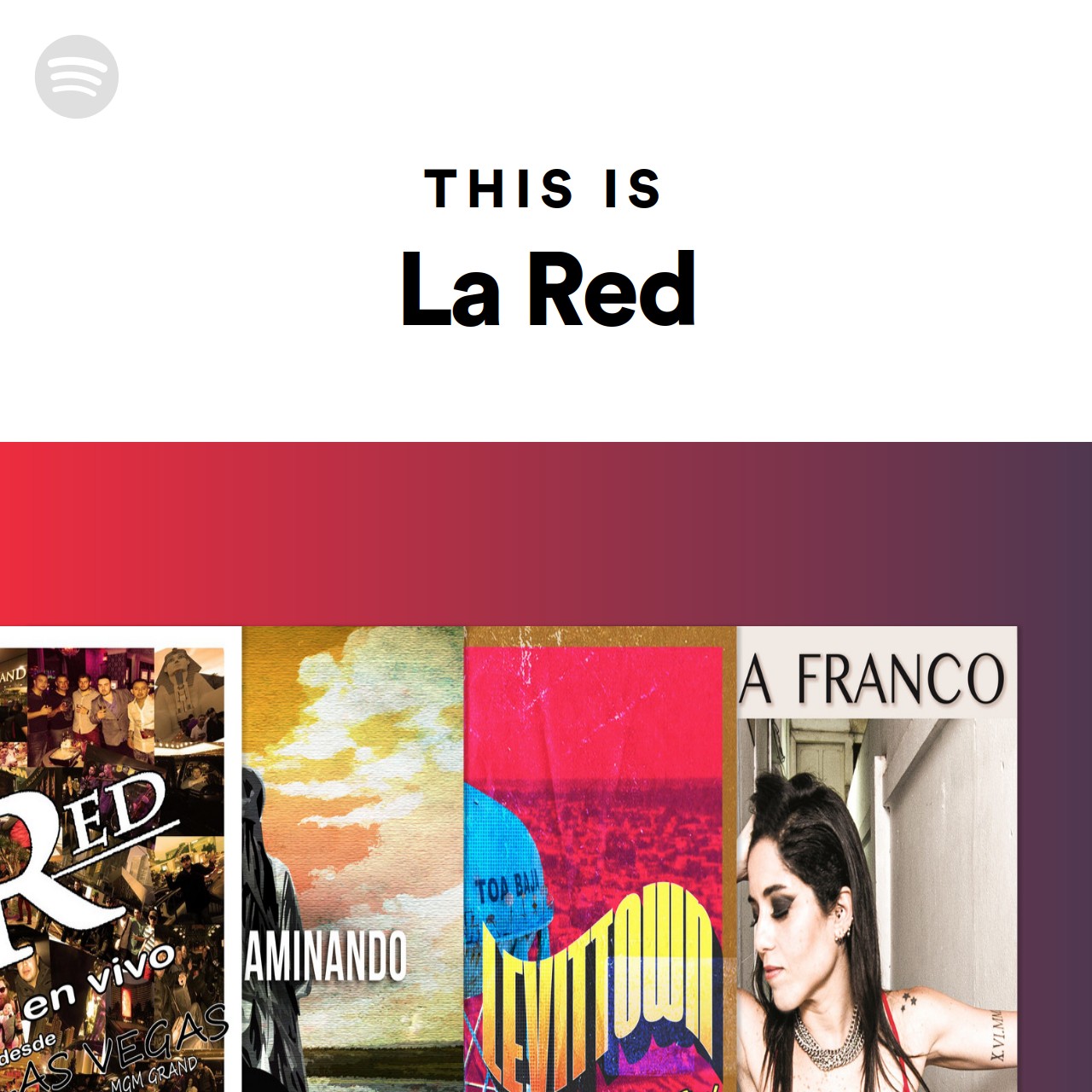 This Is La Red | Spotify Playlist