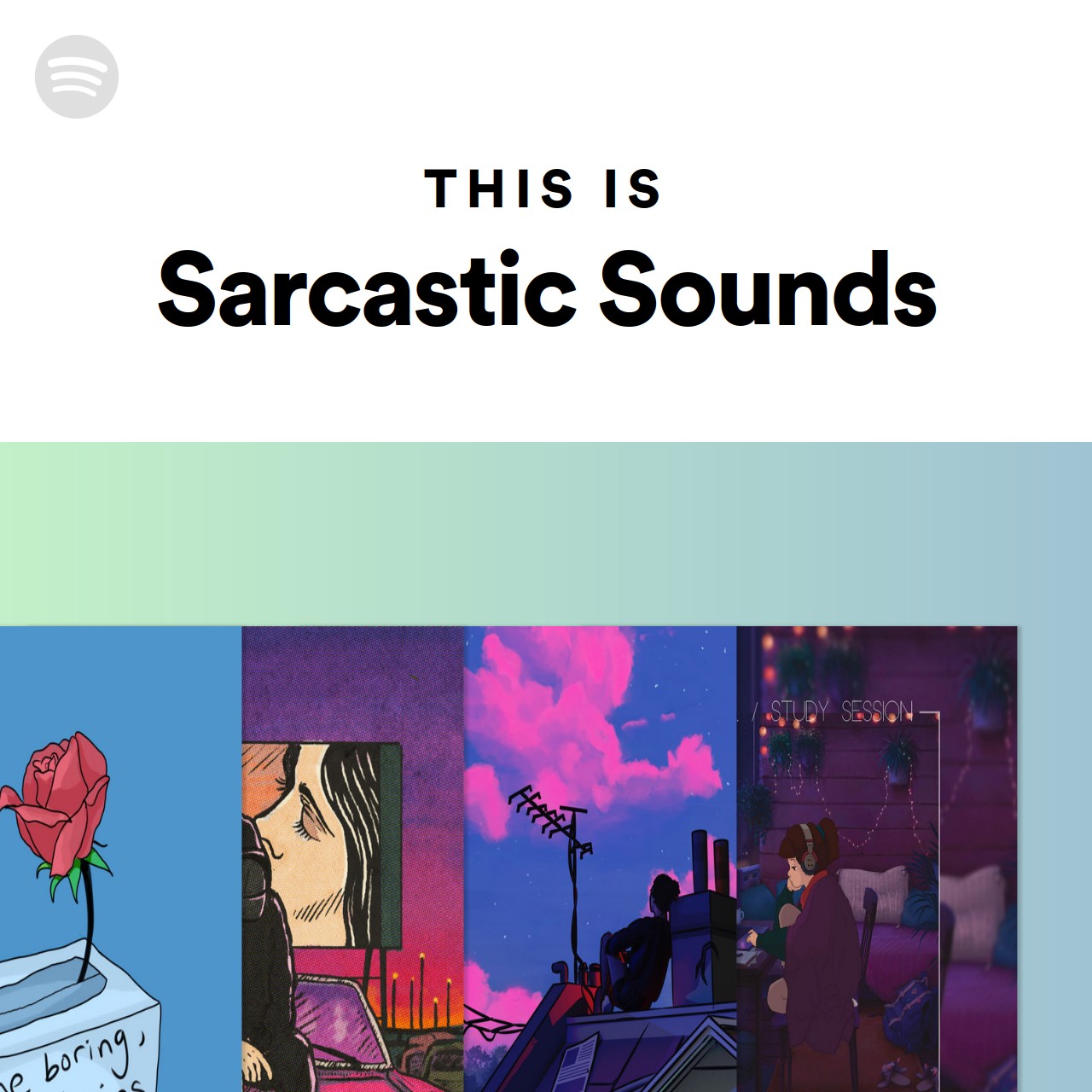 this-is-sarcastic-sounds-spotify-playlist