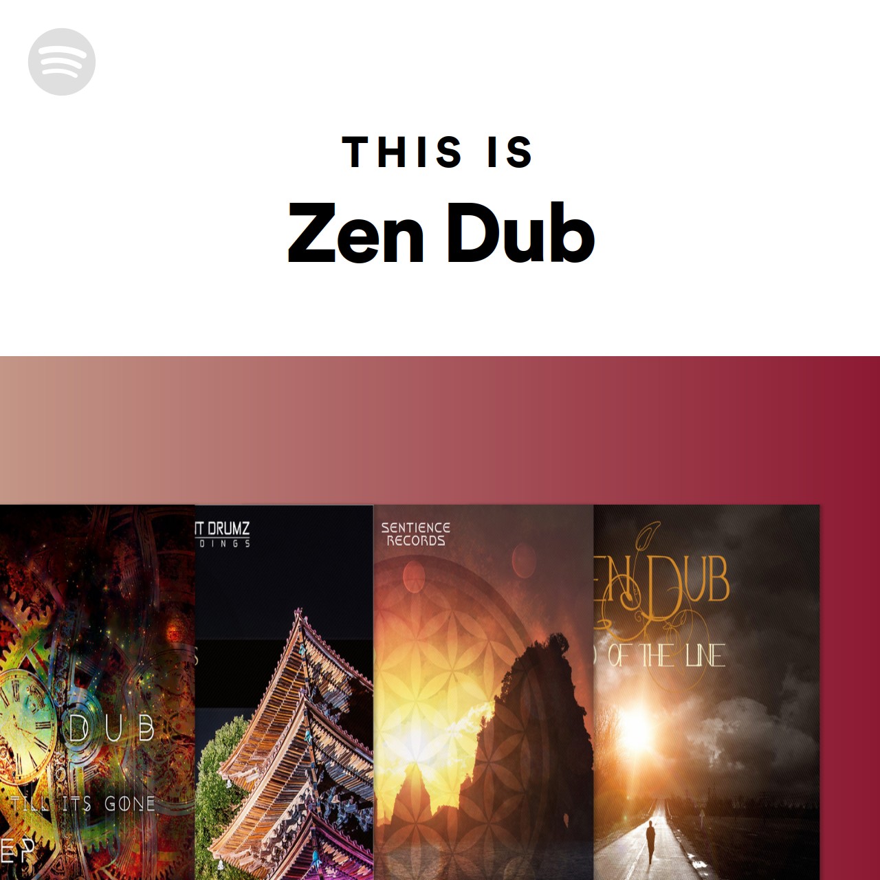 This Is Zen Dub Spotify Playlist
