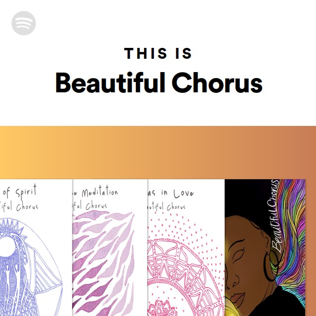 Beautiful Chorus Spotify