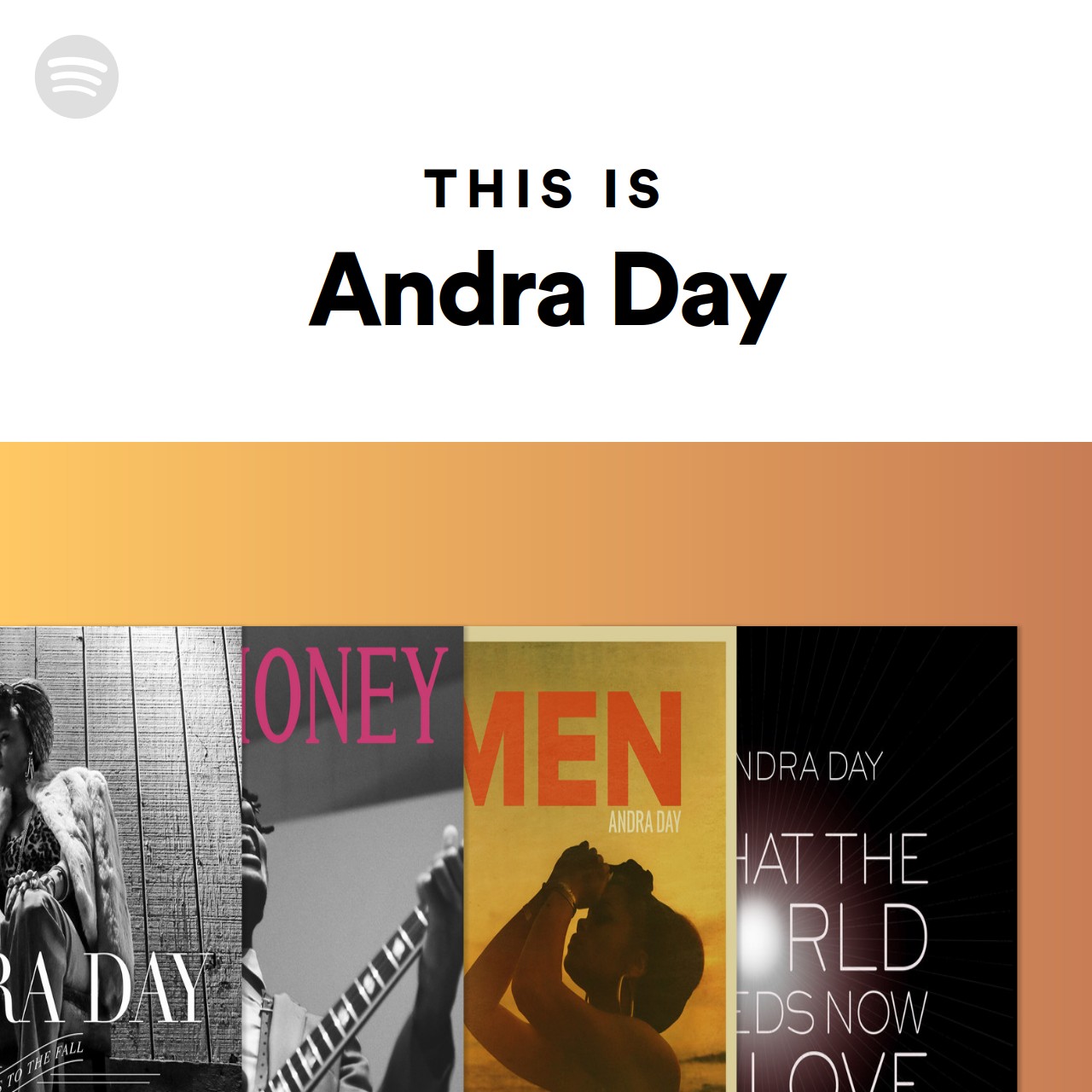 This Is Andra Day On Spotify open spotify com