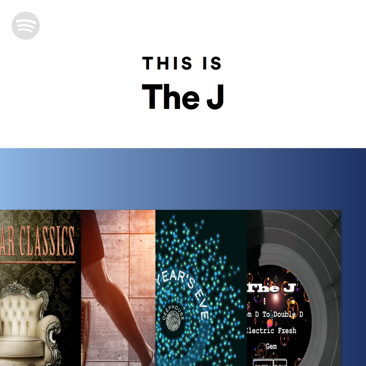 This Is The J Spotify Playlist